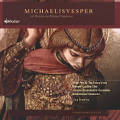 Michaelisvesper mit Werke von Michael Praetorius / Rondeau