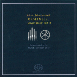 Johann Sebastian Bach Orgelmesse / OehmsClassics