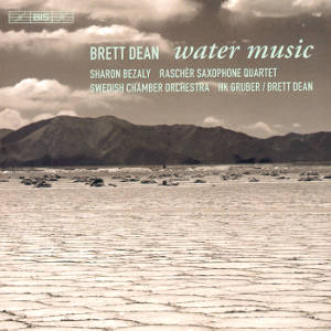Brett Dean, Water Music / BIS