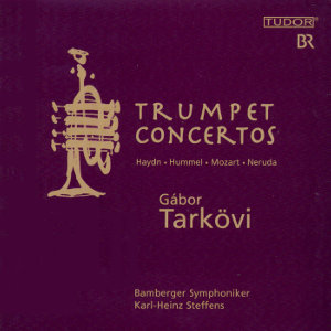 Trumpet Concertos, Gábor Tarkövi / Tudor Trumpet Concertos, Gábor Tarkövi / Tudor